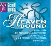 Various Artists - Gospel Greats: Heaven Bound