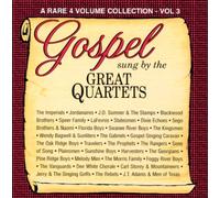 Various Artists - Gospel Sung By the Great Quartets 3
