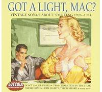 Various Artists - Got a Light, Mac ?