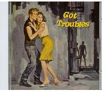 Various Artists - Got Troubles -30tr-