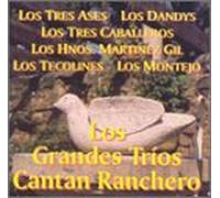 Various Artists - Grandes Trios Cantan Ranchero