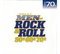 Various Artists - Great Men Of Rock & Roll, 50s, 60s, 70s, The 70's