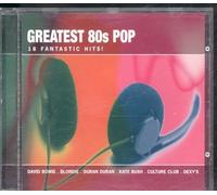 Various Artists - Greatest 80's Pop: 18 Fantastic Hits