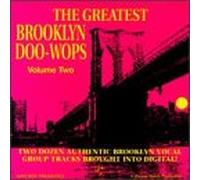 Various Artists - Greatest Brooklyn Doo-Wop Vol.2
