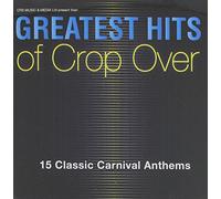 Various Artists - Greatest Hits of Crop Over/Various