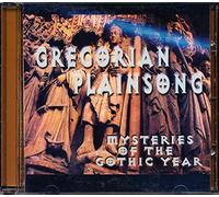 Various Artists - Gregorian Plainsong: Mysteries of Gothic Year