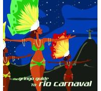 Various Artists - Gringo Guide to Rio Carnaval