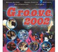 Various Artists - Groove 2002