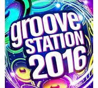 Various Artists - Groove Station 2016 / Various [Import]