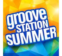 Various Artists - Groove Station Summer/Various