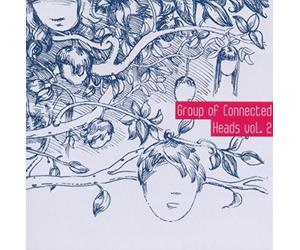 Various Artists - Group of Connected Heads Vol.2