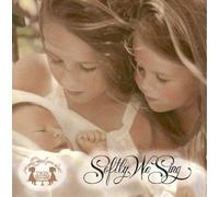 Various Artists - Growing Minds with Music: Softly We Sing
