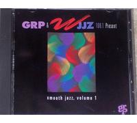 Various Artists - GRP & Wjjz: Smooth Jazz