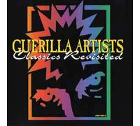 Various Artists - Guerilla Artists: Classics Revisited