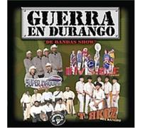 Various Artists - Guerra en Durango: De Bandas Show