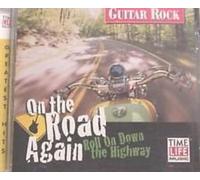 Various Artists - Guitar Rock: on Road Again-Roll Down HWY