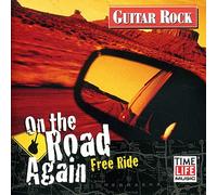 Various Artists - Guitar Rock: on The Road Again-Free Ride