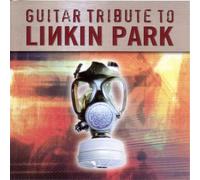 Various Artists - Guitar Tribute to Linkin Park