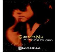 Various Artists - Guitarra Mia: Tribute to Jose Feliciano
