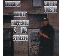Various Artists - Gutta Connection: Whut Happened 2 Da Streetz/Various