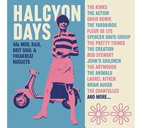Artistes divers – Halcyon Days: 60s Mod, R&B, Brit Soul & Freakbeat Nuggets – CD