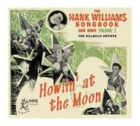 Artistes variés – The Hank Williams Songbook: Howlin' At The Moon – CD