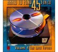 Various Artists - Hard-to-Find 45's on CD 4: Late 50's