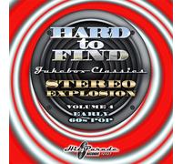 Various Artists - Hard To Find Jukebox Classics: Stereo Explosion Vol. 4 Early 6
