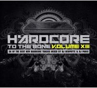 Various Artists - Hardcore to The Bone 13 [Import]