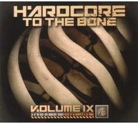Various Artists - Hardcore to The Bone 9 [Import]