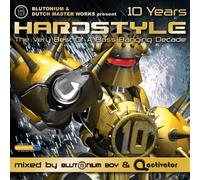 Various Artists - Hardstyle 10 Years [Import]