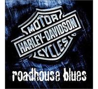 Various Artists - Harley Davidson Roadhouse Blues