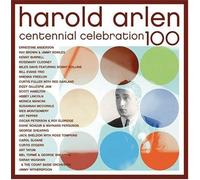 Various Artists – Harold Arlen Centennial Celebration