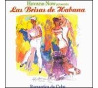 Various Artists - Havana Now Presents : Las Brisas De Habana