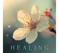 VARIOUS ARTISTS - HEALING