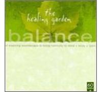 Various Artists - Healing Garden Music: Balance
