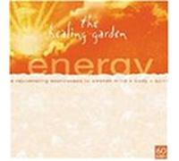 Various Artists - Healing Garden Music: Energy