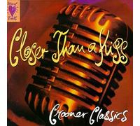 Various Artists - Heart Beats: Closer Than a Kiss-Crooner