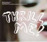 Various Artists - Heavybreathing 2 Sounds of Sex: Thrill Me