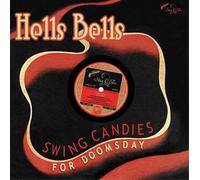 Various Artists Hells Bells: Swing Candies for Doomsday (Vinyl) 10" Album