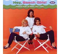 Various Artists – Hey Beach Girls ! Female Surfin'n'drag 1961-1966 – Import