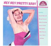 Various Artists – Hey Hey Pretty Baby – CD