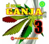 Various Artists - Hi Grade Ganja Anthems 3