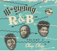Hi Strung R&B Vol 2/Chop Chop
