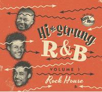 Various Artists Hi-Strung R&B: Rock House - Volume 1 (CD) Album