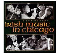 Various Artists - Hidden Treasures: Irish Music in Chicago/Various