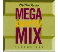 Various Artists - High Power's Mega Party Mix, Vol.1