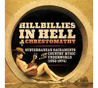 Various Artists - Hillbillies in Hell: a Chrestomathy [Import]
