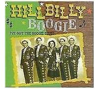 Various Artists - Hillbilly Boogie I've Got the Boogie Blues [UK Import]