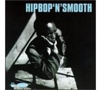 Various Artists - Hip Bop'n Smooth